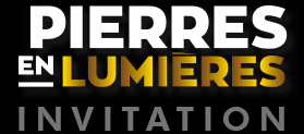 Invitation - Pierres en Lumières
